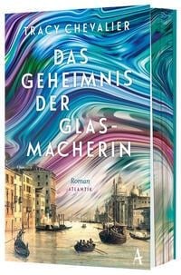 Das Geheimnis der Glasmacherin - Tracy Chevalier