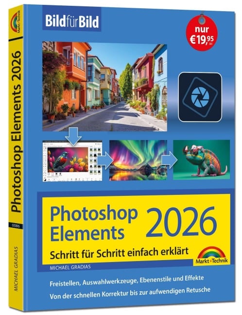 Photoshop Elements 2026 - Bild für Bild erklärt - Michael Gradias