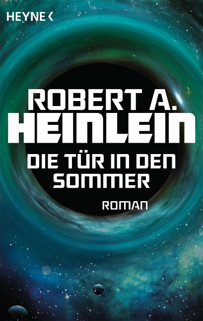 Die Tür in den Sommer - Robert A. Heinlein