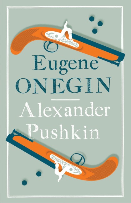 Eugene Onegin - Alexander Pushkin