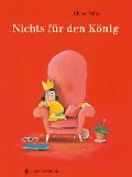 Cover-Bild zum Titel 'Nichts für den König' von 'Olivier Tallec'