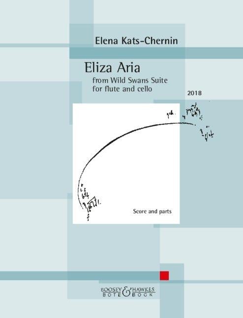 Eliza Aria Flöte und Violoncello. Partitur und Stimmen. - Elena Kats-Chernin