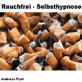 Rauchfrei - Selbsthypnose - Andreas Pijet, Andreas Hoegel (Vinito)