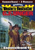 Cover-Bild zum Titel 'G. F. Unger Western-Bestseller Sammelband 41' von 'G. F. Unger'