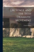 Cover-Bild zum Titel 'J.M. Synge and the Irish Dramatic Movement [microform]' von 'Francis Bickley'
