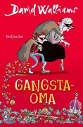 Cover-Bild zum Titel 'Gangsta-Oma' von 'David Walliams'