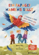 Cover-Bild zum Titel 'Ein Papagei namens Selly' von 'Maurice Bork, Nadin Hartmann'