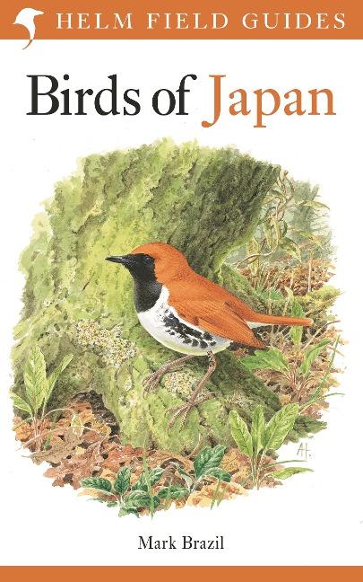 Field Guide to the Birds of Japan - Mark Brazil