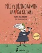 Pili ve Bizimoranin Harika Kizlari - Ikbal Yorulmaz