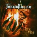 Living in hell - Trendkiller