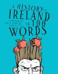 Cover-Bild zum Titel 'history of Ireland in 100 words' von 'Sharon Arbuthnot'