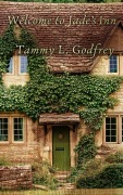 Cover-Bild zum Titel 'Welcome to Jade's Inn' von 'Tammy Godfrey'