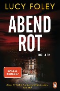 Cover-Bild zum Titel 'Abendrot' von 'Lucy Foley'