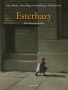 Cover-Bild zum Titel 'Esterhazy' von 'Irene Dische, Michael Sowa, Hans Magnus Enzensberger'