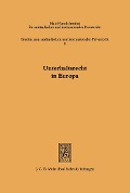 Cover-Bild zum Titel 'Unterhaltsrecht in Europa : e. Zwölf-Länder-Studie' von ''