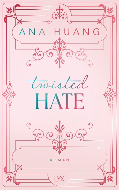Twisted Hate: Special Edition - Ana Huang