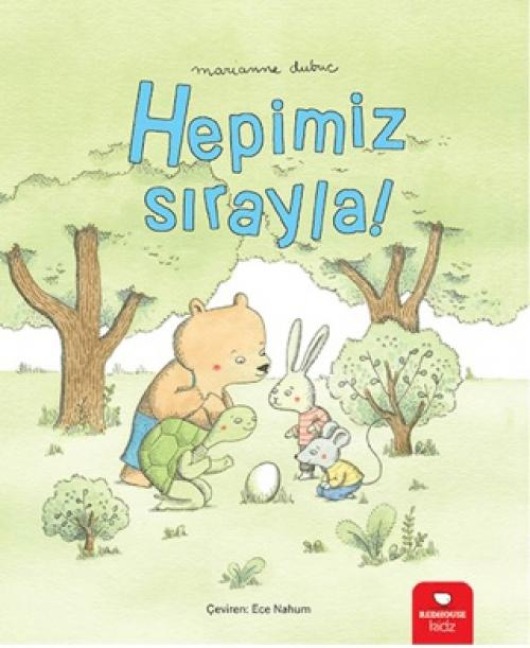Hepimiz Sirayla - Marianne Dubuc