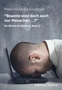 Cover-Bild zum Titel '"Beamte sind doch auch nur Menschen ...?" Der Beamte als Ehemann, Band II' von 'Maximilian Baßlsperger'
