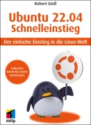 Cover-Bild zum Titel 'Ubuntu 22.04 Schnelleinstieg' von 'Robert Gödl'