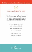 Cover-Bild zum Titel 'Vision sociologique et anthropologique' von 'G. A. Messaga, L. N. Sonfack, B. F. Bationo, B. Coulibaly, D. B. Some'