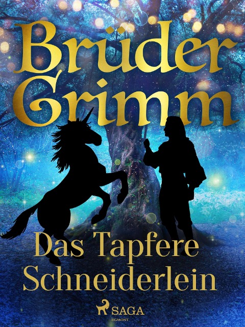 Das Tapfere Schneiderlein - Brüder Grimm