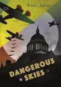 Dangerous Skies - Brian James