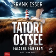 Cover-Bild zum Titel 'Tatort Ostsee' von 'Frank Esser'