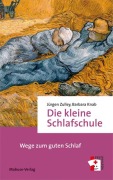 Cover-Bild zum Titel 'Die kleine Schlafschule' von 'Barbara Knab, Jürgen Zulley'