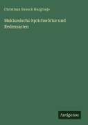 Cover-Bild zum Titel 'Mekkanische Sprichwörter und Redensarten' von 'Christiaan Snouck Hurgronje'