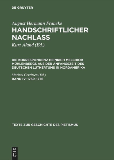 1769 -1776 - August Hermann Francke, Heinrich M. Mühlenberg