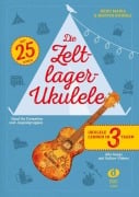 Cover-Bild zum Titel 'Die Zeltlager-Ukulele' von 'Heidi Maria Kuhnle, Martin Kuhnle'
