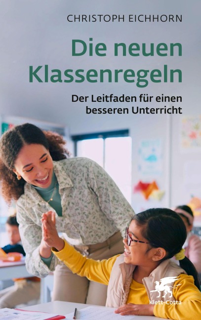 Die neuen Klassenregeln - Christoph Eichhorn
