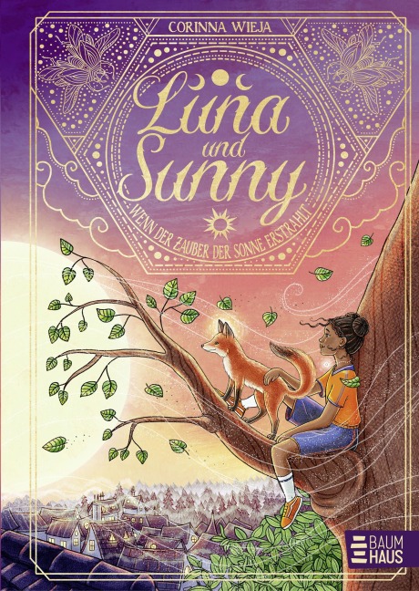 Luna und Sunny - Wenn der Zauber der Sonne erstrahlt (Band 2) - Corinna Wieja