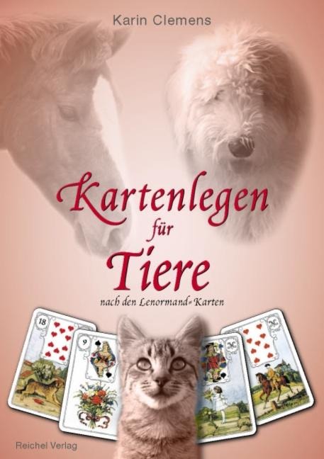 Kartenlegen für Tiere - Karin Clemens