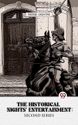 Cover-Bild zum Titel 'Historical Nights' Entertainment Second Series' von 'Rafael Sabatini'