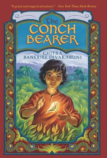 The Conch Bearer - Chitra Banerjee Divakaruni