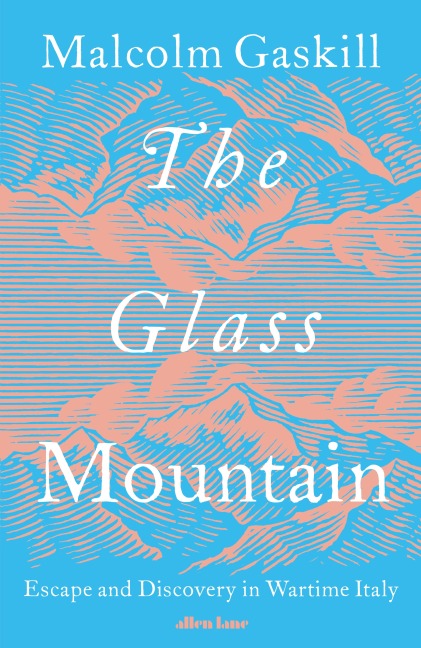 The Glass Mountain - Malcolm Gaskill