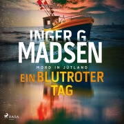 Cover-Bild zum Titel 'Mord in Jütland: Ein blutroter Tag' von 'Inger Gammelgaard Madsen'
