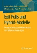 Cover-Bild zum Titel 'Exit Polls und Hybrid-Modelle' von ''