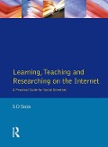 Cover-Bild zum Titel 'Learning, Teaching and Researching on the Internet' von 'Stuart Stein'