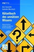 Cover-Bild zum Titel 'Rätselbuch des unnützen Wissens' von 'Gabriele Woschech, Kim Havenith'