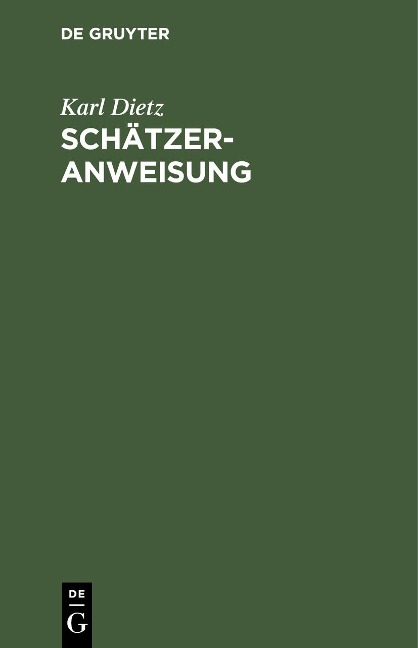 Schätzer-Anweisung - Karl Dietz