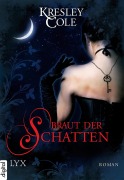 Cover-Bild zum Titel 'Braut der Schatten' von 'Kresley Cole'