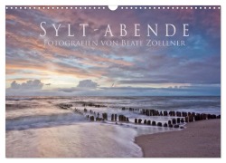Cover-Bild zum Titel 'Sylt-Abende - Fotografien von Beate Zoellner (Wandkalender 2026 DIN A3 quer), CALVENDO Monatskalender' von 'Beate Zoellner'