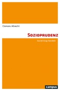 Cover-Bild zum Titel 'Sozioprudenz' von 'Clemens Albrecht'