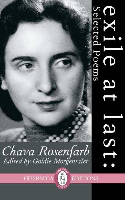 Exile At Last - Chava Rosenfarb, Goldie Morgentaler