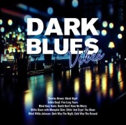 Dark Blues Vibes - Various