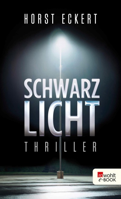 Schwarzlicht - Horst Eckert