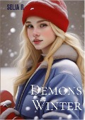Demons Winter - Selia R.