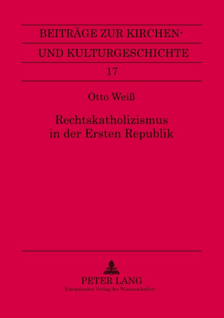 Rechtskatholizismus in der Ersten Republik - Otto Weiß